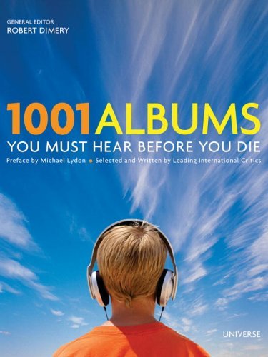 Robert Dimery/1001 Albums You Must Hear Before You Die