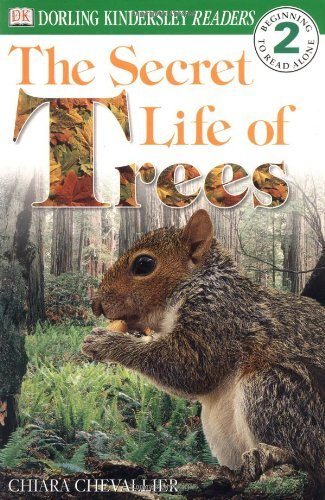 Chiara Chevallier/DK Readers L2@ The Secret Life of Trees