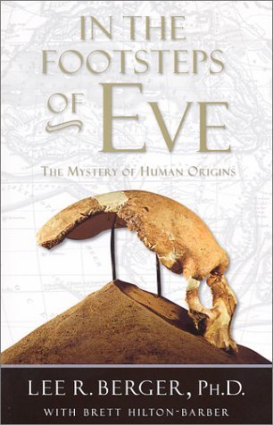 Lee Berger Brett Hilton Barber/In The Footsteps Of Eve: The Mystery Of Human Orig