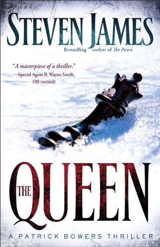 Steven James/The Queen@ A Patrick Bowers Thriller