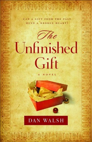 Dan Walsh/Unfinished Gift,The