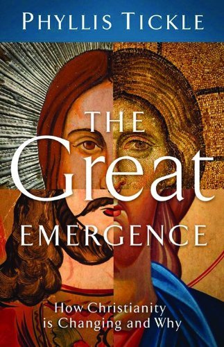 Phyllis Tickle/Great Emergence,The@How Christianity Is Changing And Why