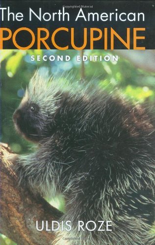 Uldis Roze/The North American Porcupine@0002 EDITION;