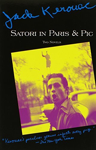 Jack Kerouac/Satori in Paris and Pic