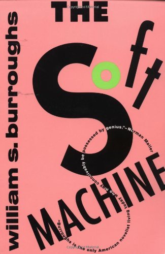 William S. Burroughs/The Soft Machine@Reprint