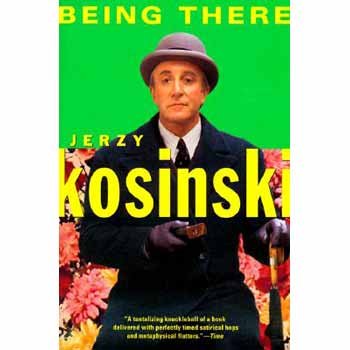 Jerzy N. Kosinski/Being There@Reprint