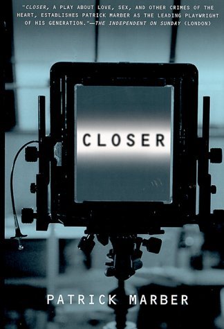 Patrick Marber/Closer@ A Play