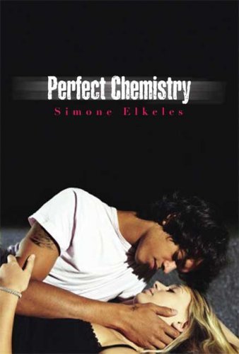 Simone Elkeles Perfect Chemistry 