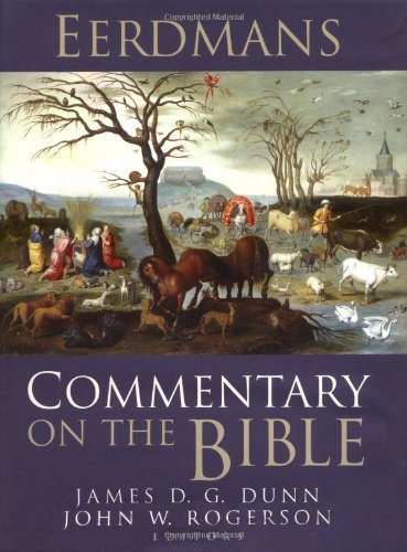 James D. G. Dunn Eerdmans Commentary On The Bible 