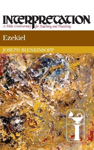 Joseph Blenkinsopp/Ezekiel@ Interpretation: A Bible Commentary for Teaching a