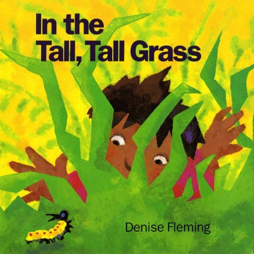 Denise Fleming/In the Tall, Tall Grass