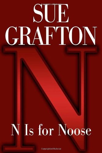 Sue Grafton/N Is for Noose