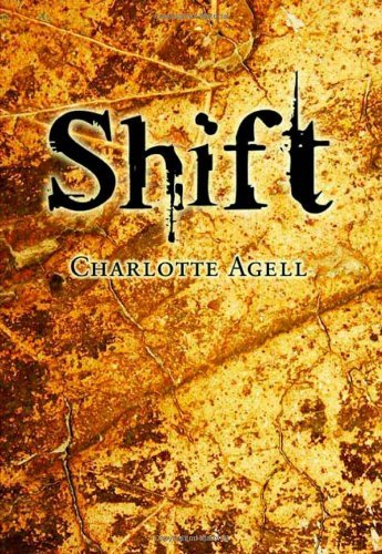 Charlotte Agell/Shift