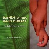 Rachel Crandell Hands Of The Rain Forest The Embera People Of Panama 