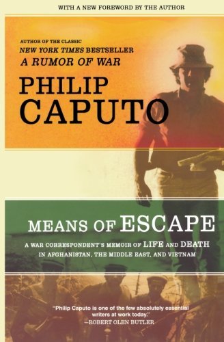 Philip Caputo/Means of Escape