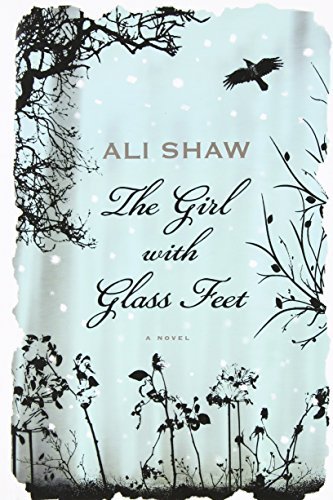 Ali Shaw/Girl With Glass Feet,The