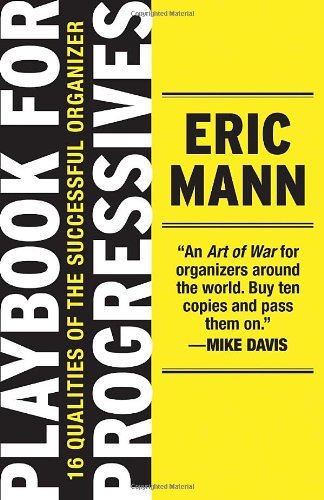 Eric Mann/Playbook for Progressives