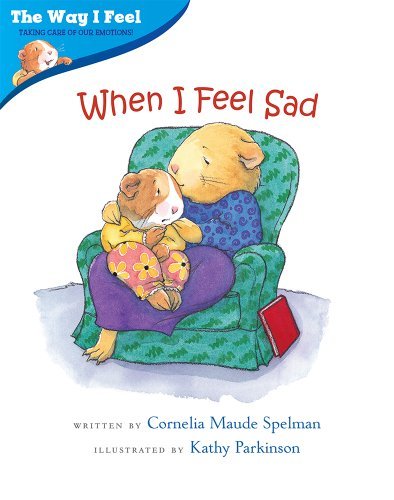 Cornelia Maude Spelman/When I Feel Sad