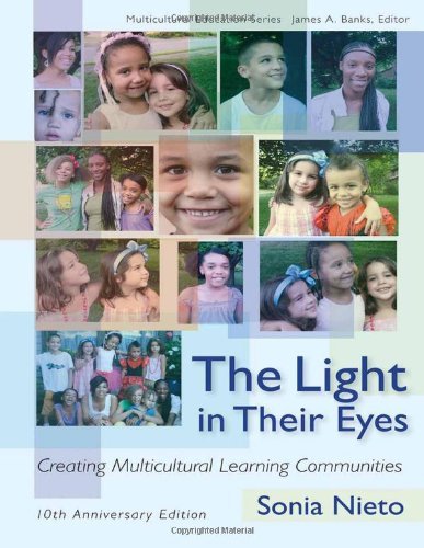 Sonia Nieto The Light In Their Eyes Creating Multicultural Learning Communities Tent 10th Anniversa 