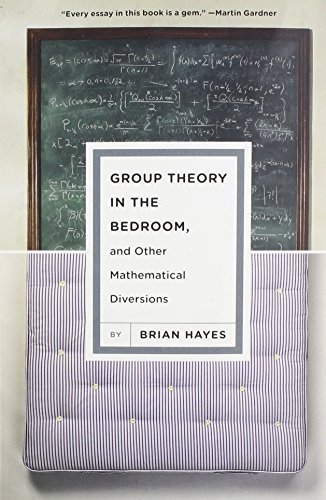 Brian Hayes/Group Theory in the Bedroom, and Other Mathematica