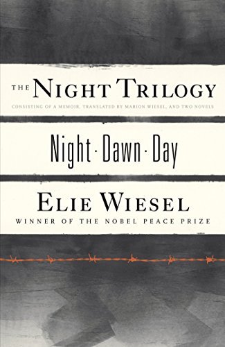 Elie Wiesel/The Night Trilogy@ Night/Dawn/Day
