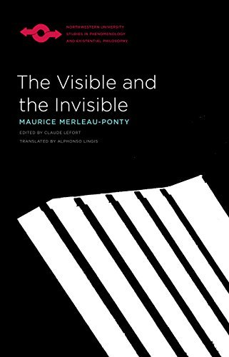 Maurice Merleau-Ponty/The Visible and the Invisible