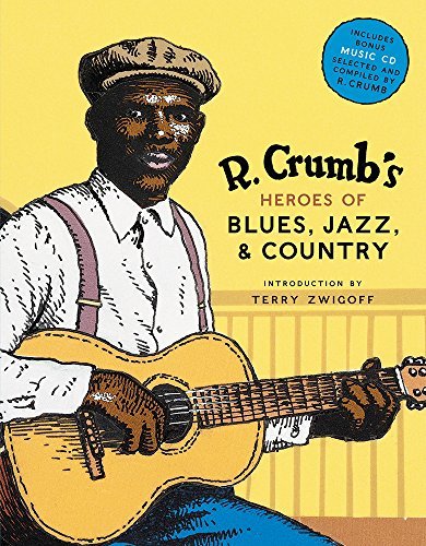 Crumb,R./ Jasen,David A./ Nevins,Richard/ Zwigo/R. Crumb's Heroes of Blues, Jazz, & Country@HAR/COM