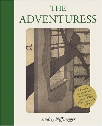 Audrey Niffenegger/The Adventuress
