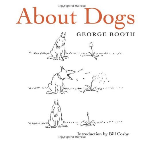 George Booth About Dogs 