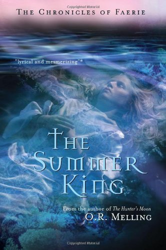 O. R. Melling/The Summer King