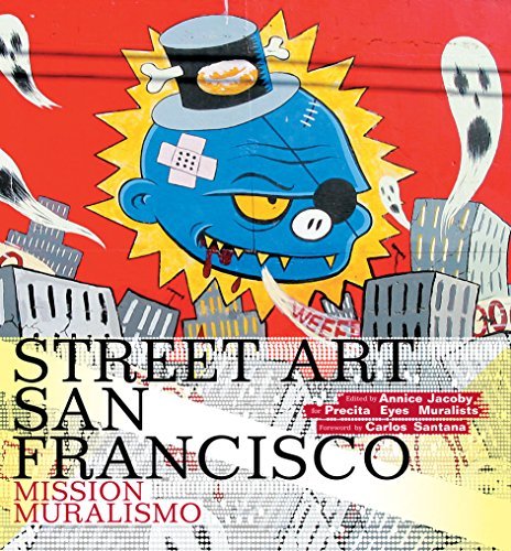 Annice Jacoby Street Art San Francisco Mission Muralismo 