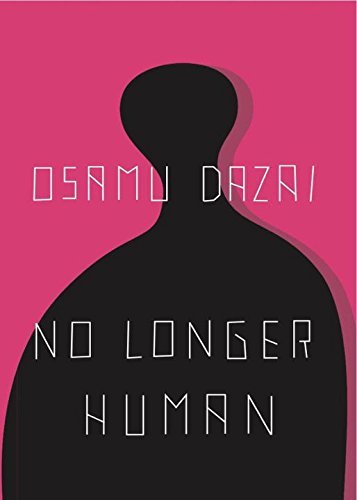 Osamu Dazai/No Longer Human