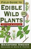 Bradford Angier Field Guide To Edible Wild Plants 0002 Edition; 