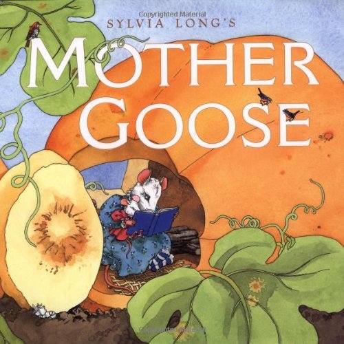 Sylvia Long/Sylvia Long's Mother Goose