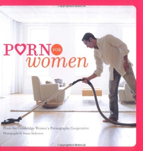 Cambridge Women's Pornography Cooperativ/Porn for Women@ (Funny Books for Women, Books for Women with Pict