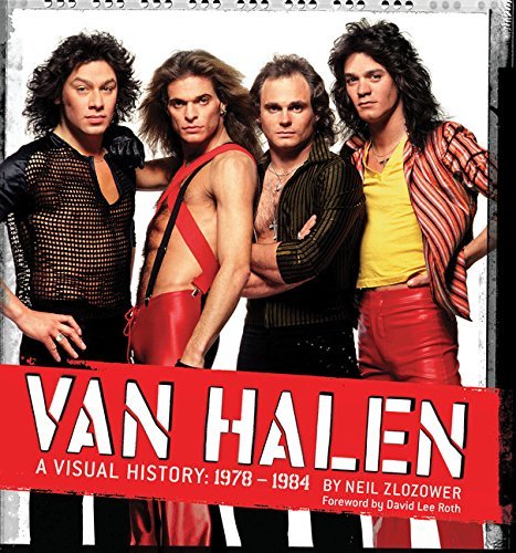 Neil Zlozower Van Halen Visual History 1978 1984 