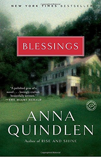 Anna Quindlen/Blessings