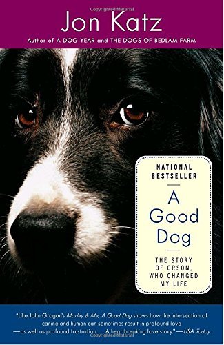 Jon Katz/A Good Dog@Reprint