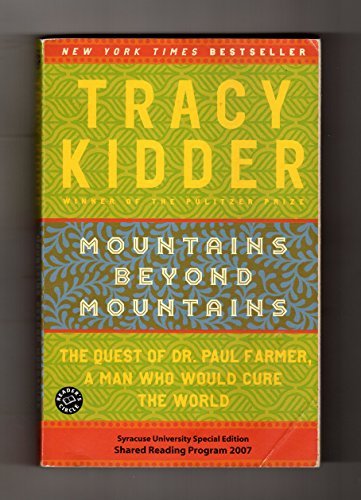 Tracy Kidder Mountains Beyond Mountains 