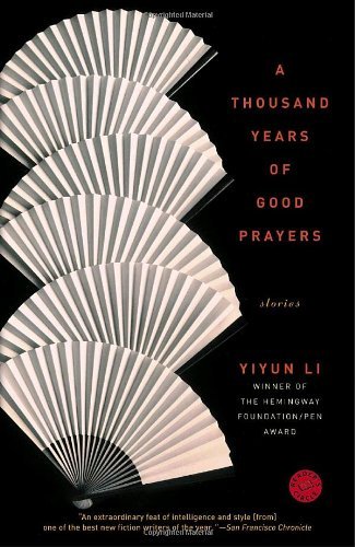 Yiyun Li/A Thousand Years of Good Prayers@Reprint