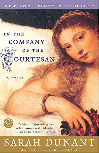 Sarah Dunant/In the Company of the Courtesan