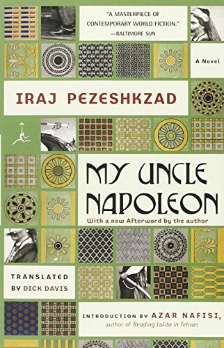 Pezeshkzad,Iraj/ Davis,Dick (TRN)/ Nafisi,Azar/My Uncle Napoleon@Reprint