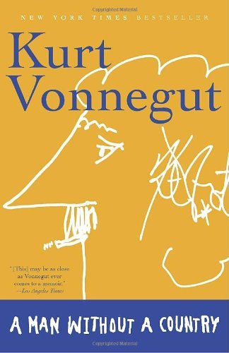 Vonnegut,Kurt,Jr./A Man Without A Country