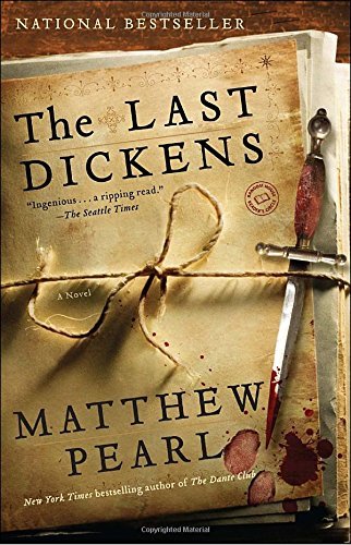 Matthew Pearl The Last Dickens 