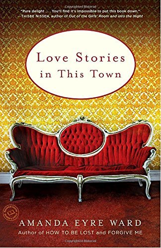 Amanda Eyre Ward/Love Stories in This Town@ Stories