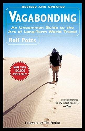 Rolf Potts/Vagabonding@ An Uncommon Guide to the Art of Long-Term World T