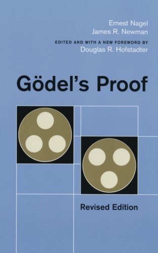 Ernest Nagel/Godel's Proof@Revised