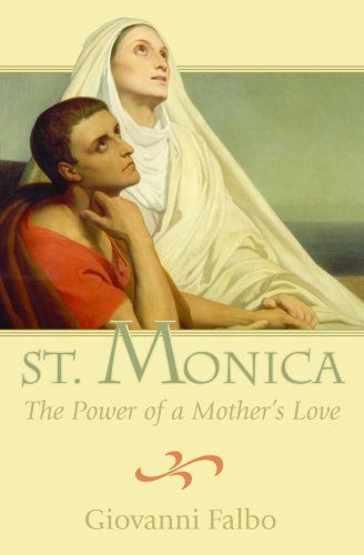 Giovanni Falbo Saint Monica Power Of Mother 