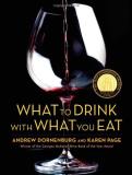 Karen Page What To Drink With What You Eat The Definitive Guide To Pairing Food With Wine B 
