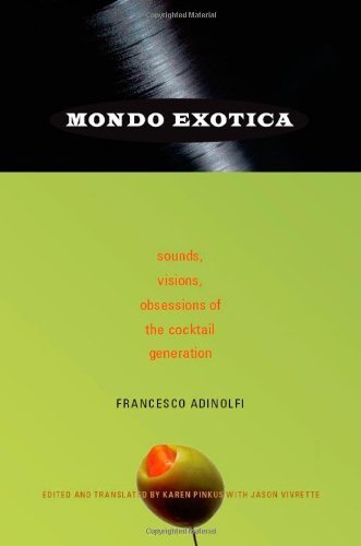 Adinolfi,Francesco/ Pinkus,Karen (TRN)/ Vivrette/Mondo Exotica